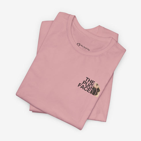Pug Funny T- Shirt -  Pug Shirt for Women